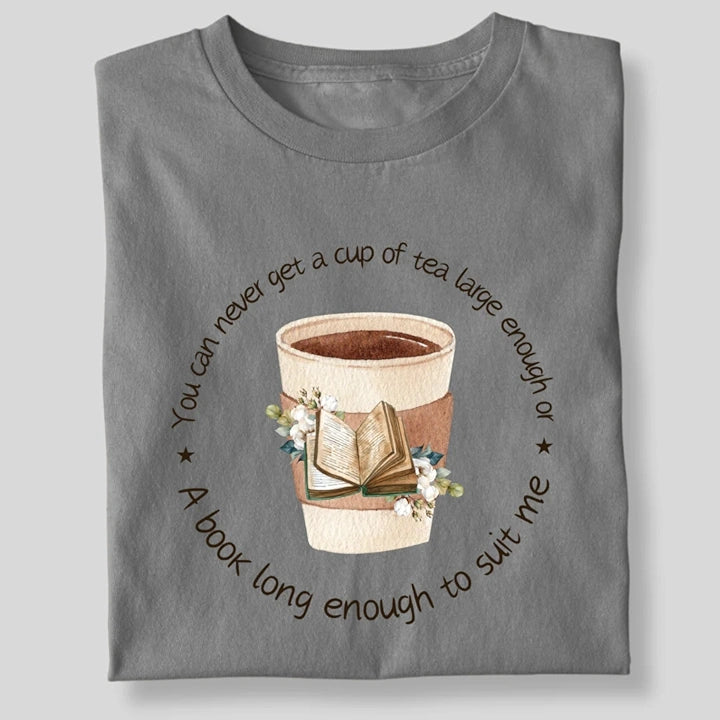 A BOOK LONG ENOUGH TO SUIT ME T-SHIRT