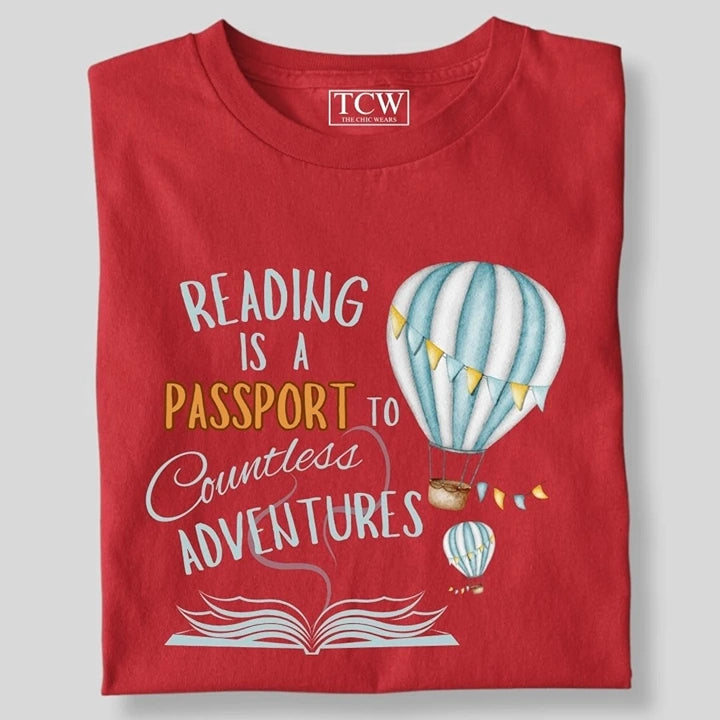 READING IS A PASSPORT T-SHIRT