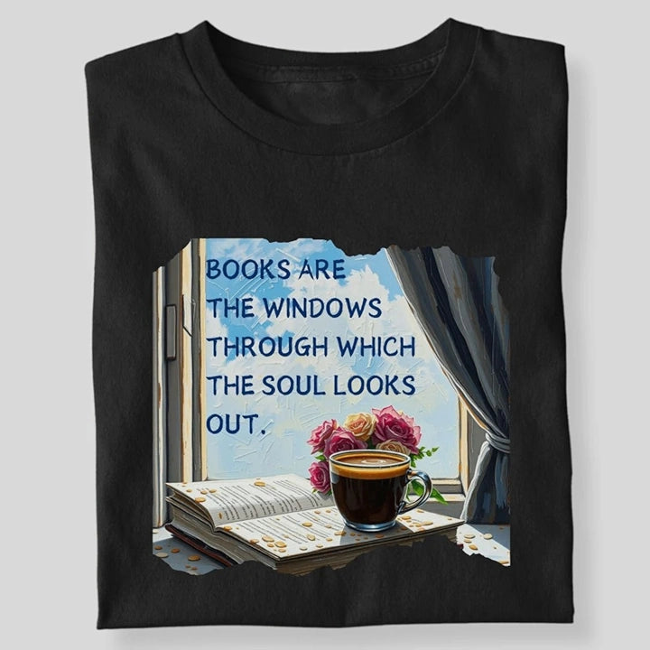 BOOKS ARE THE WINDOW WITH COFFEE AND FLOWER T-SHIRT