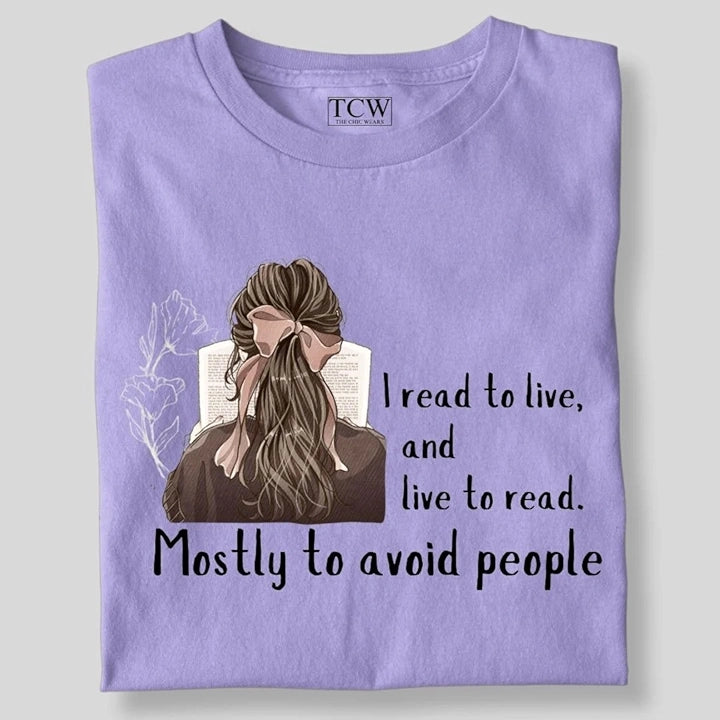 I READ TO LIVE T-SHIRT